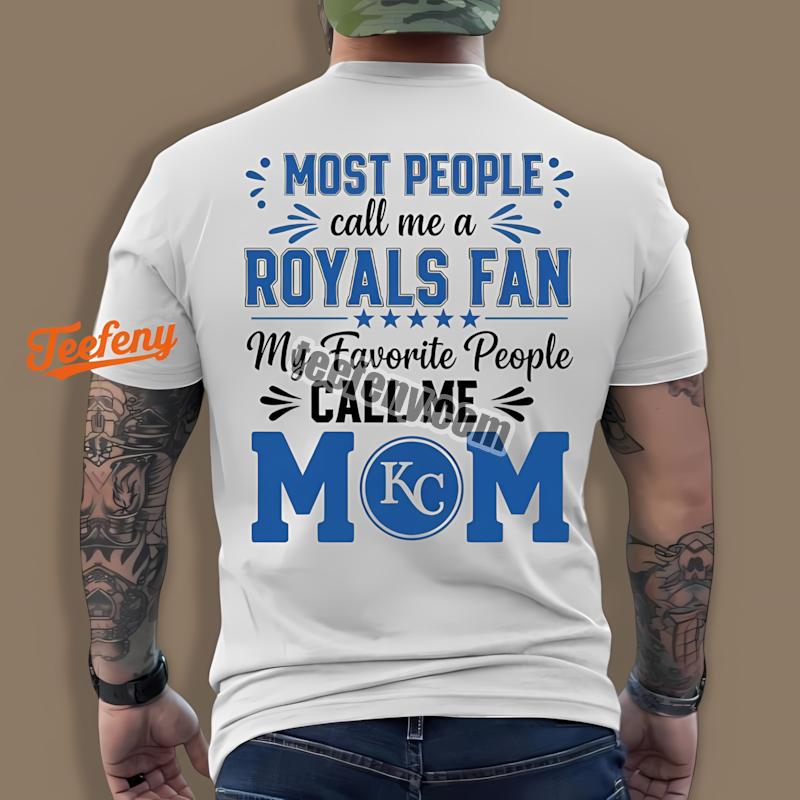 Kansas City Royals Mom Favorite People Cheap Custom Shirt
