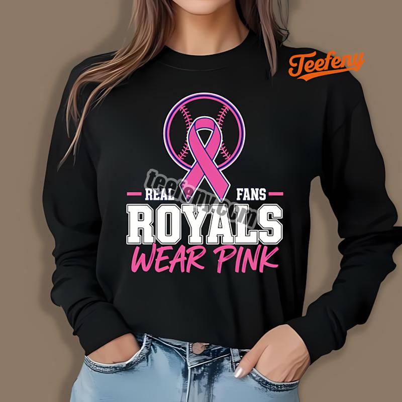 Kansas City Royals Real Fans Wear Pink Personalized Long Sleeve Kansas City Royals Real Fans Wear Pink Personalized Long Sleeve