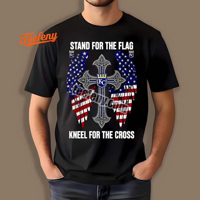Kansas City Royals Stand For The Flag Kneel For The Cross Soft Shirt