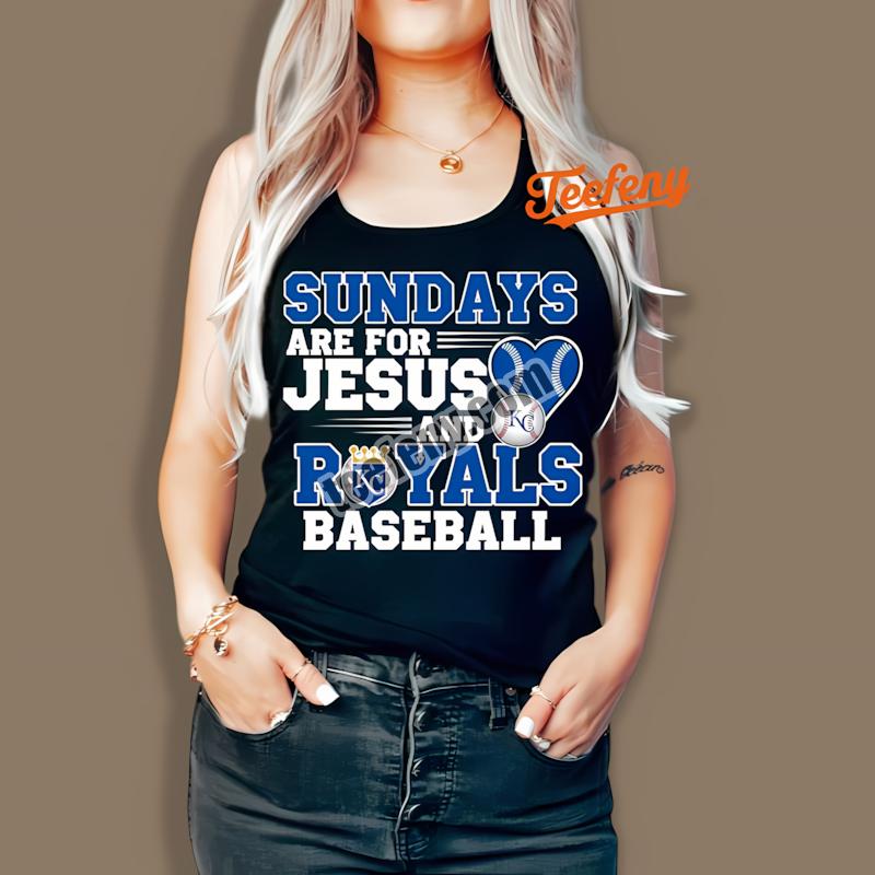 Kansas City Royals Sundays Are For Jesus And Baseball Cool Tanktop Kansas City Royals Sundays Are For Jesus And Baseball Cool Tanktop