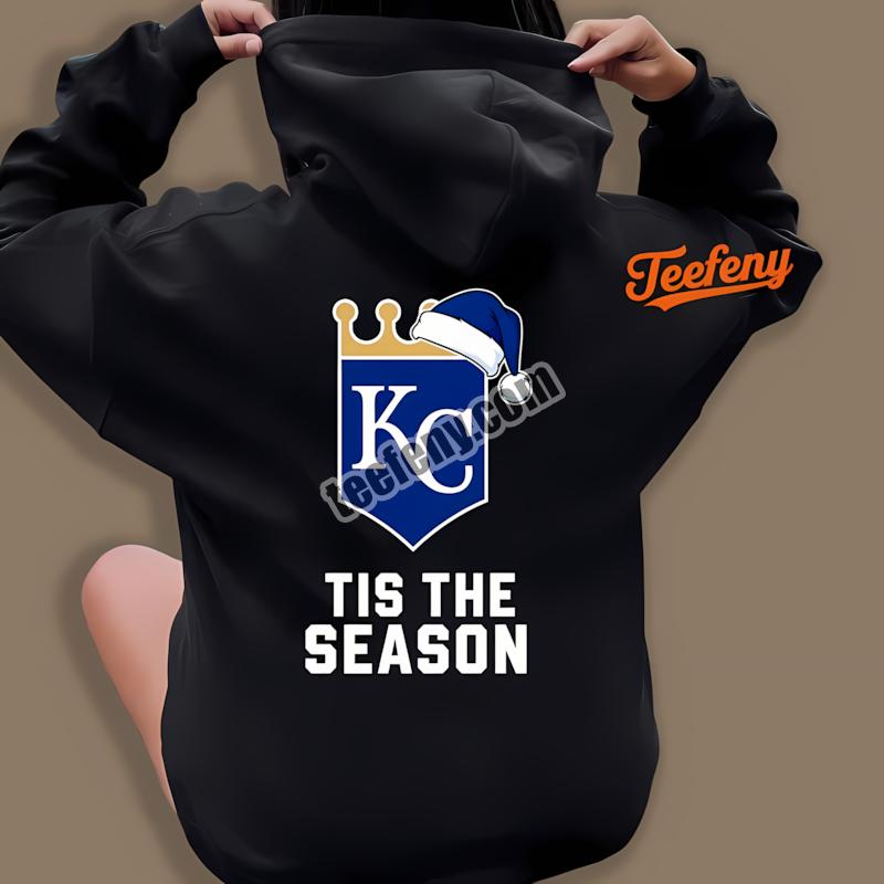 Kansas City Royals Tis The Season Christmas Funny Hoodie Kansas City Royals Tis The Season Christmas Funny Hoodie