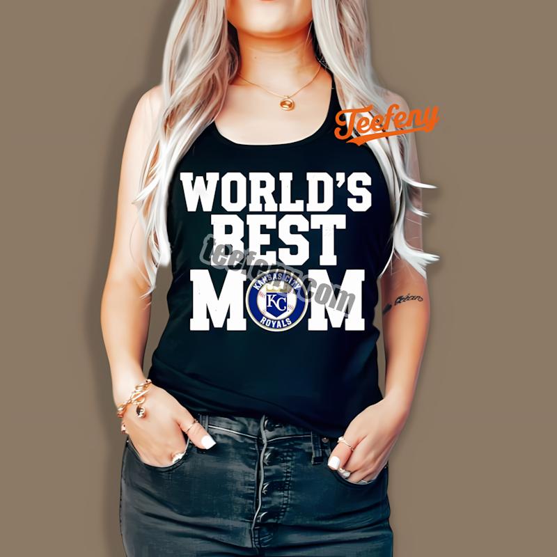 Kansas City Royals Worlds Best Mom Sports Tanktop Kansas City Royals Worlds Best Mom Sports Tanktop
