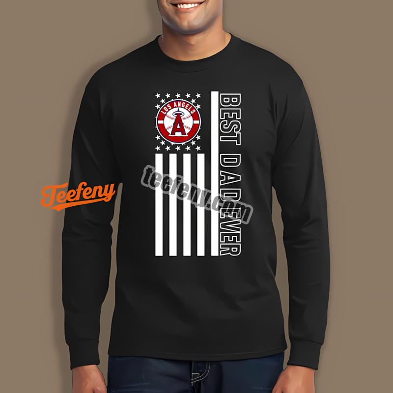 Los Angeles Angels Best Dad Ever Usa Flag Long Sleeve Los Angeles Angels Best Dad Ever Usa Flag Long Sleeve