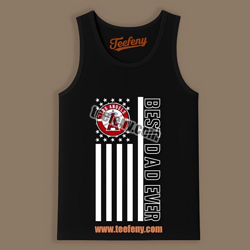 Los Angeles Angels Best Dad Ever Usa Flag Tanktop Los Angeles Angels Best Dad Ever Usa Flag Tanktop