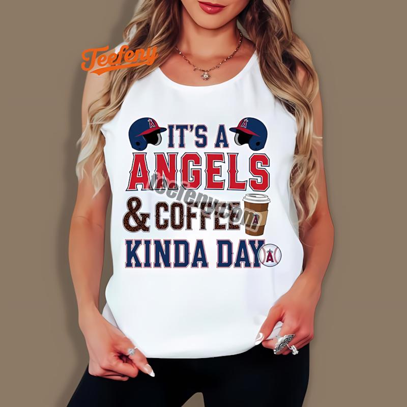 Los Angeles Angels Coffee Kind Of Day Tanktop Los Angeles Angels Coffee Kind Of Day Tanktop