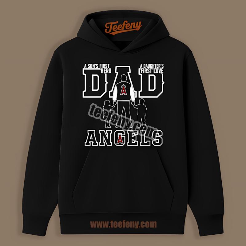 Los Angeles Angels Dad A Sons Hero Daughters Love Hoodie Los Angeles Angels Dad A Sons Hero Daughters Love Hoodie