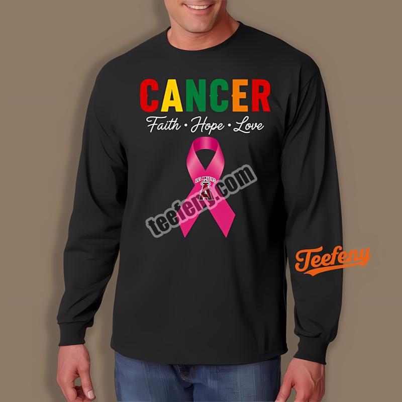 Los Angeles Angels Faith Hope Love Cancer Awareness Long Sleeve Los Angeles Angels Faith Hope Love Cancer Awareness Long Sleeve