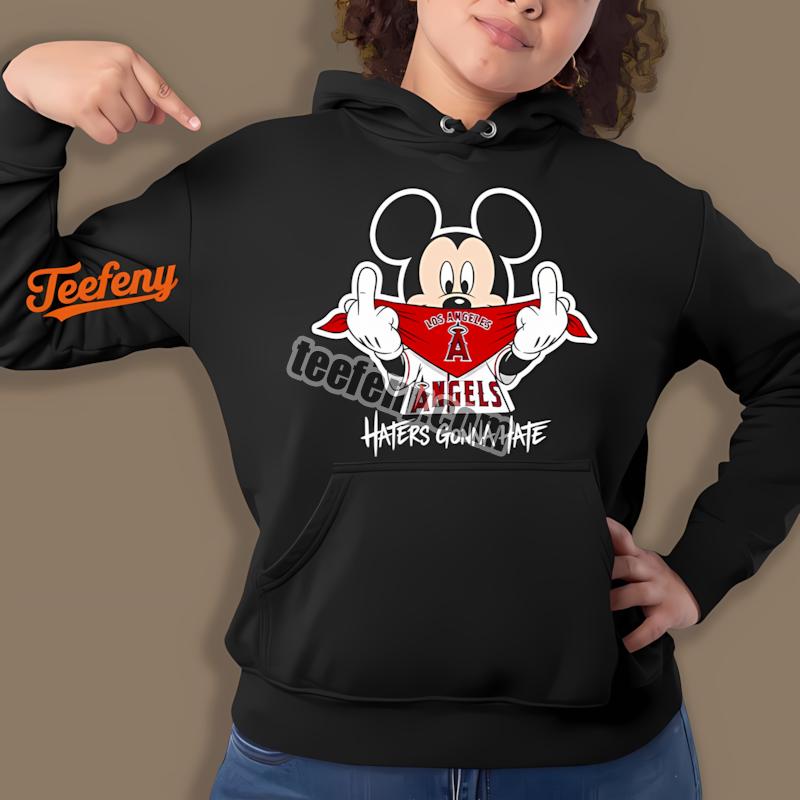 Los Angeles Angels Mickey Haters Gonna Hate Hoodie Los Angeles Angels Mickey Haters Gonna Hate Hoodie