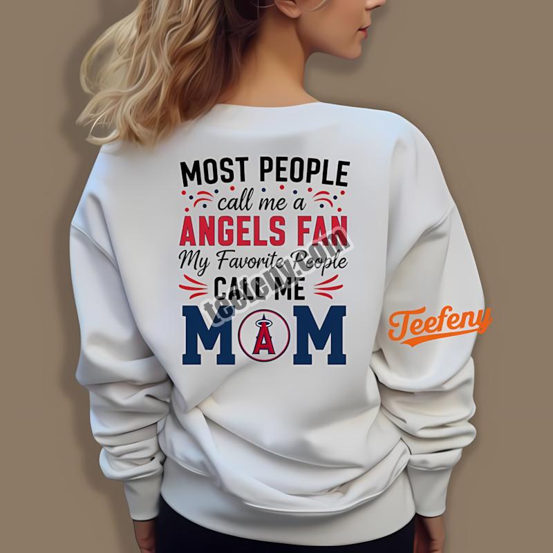 Los Angeles Angels Mom Favorite People Call Me Mom Long Sleeve Los Angeles Angels Mom Favorite People Call Me Mom Long Sleeve