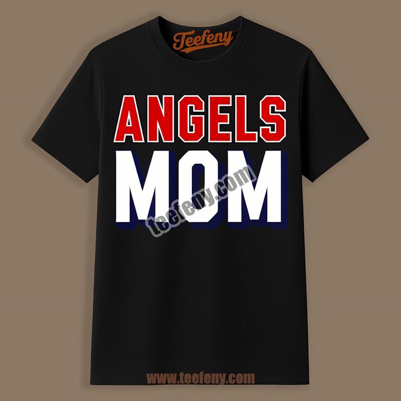 Los Angeles Angels Mom Life Baseball Fan Shirt