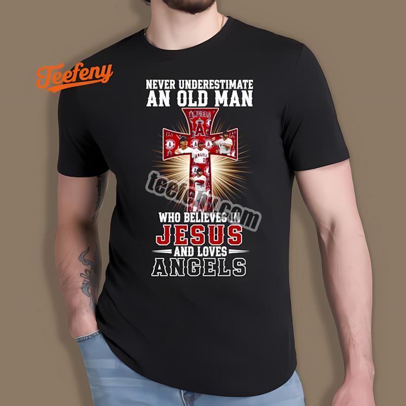 Los Angeles Angels Never Underestimate An Old Man Jesus Shirt