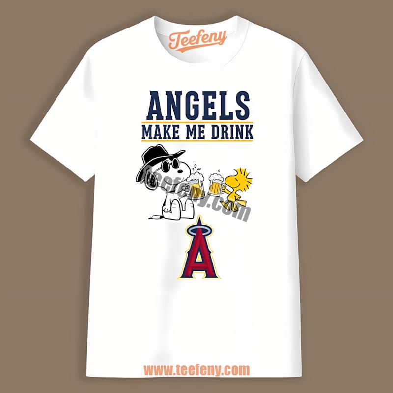 Los Angeles Angels Snoopy You Make Me Drink Shirt