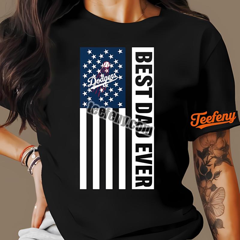 Los Angeles Dodgers Best Dad Ever Usa Flag Shirt