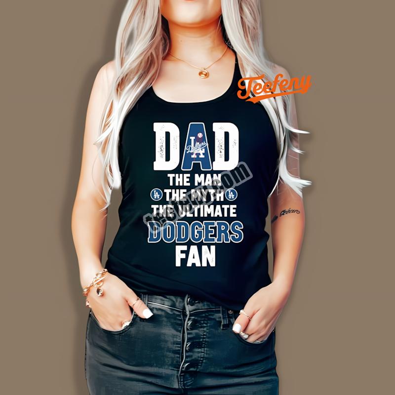 Los Angeles Dodgers Dad The Ultimate Baseball Fan Tanktop Los Angeles Dodgers Dad The Ultimate Baseball Fan Tanktop