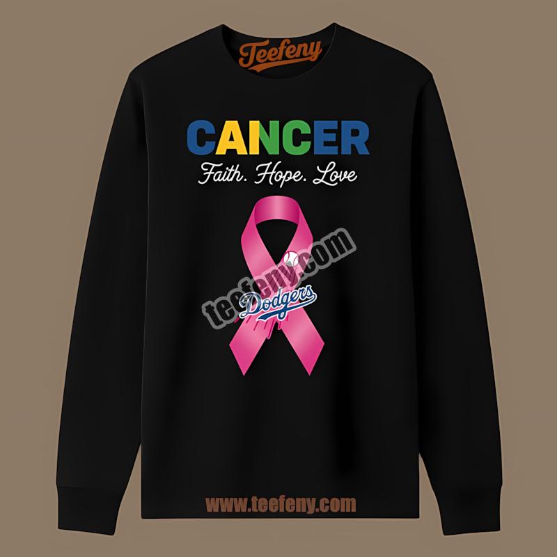 Los Angeles Dodgers Faith Hope Love Cancer Awareness Long Sleeve Los Angeles Dodgers Faith Hope Love Cancer Awareness Long Sleeve