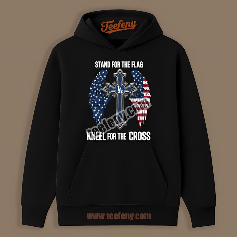 Los Angeles Dodgers Flag And Cross Faith Statement Hoodie Los Angeles Dodgers Flag And Cross Faith Statement Hoodie