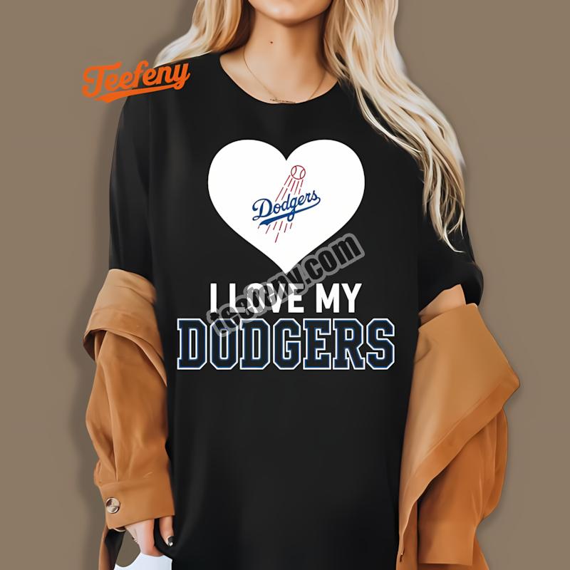 Los Angeles Dodgers I Love My Dodgers Heart Shirt