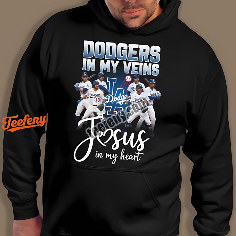 Los Angeles Dodgers In My Veins Jesus In My Heart Hoodie Los Angeles Dodgers In My Veins Jesus In My Heart Hoodie