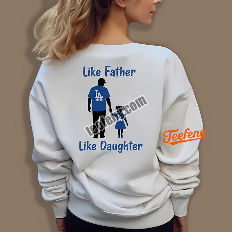 Los Angeles Dodgers Like Father Like Daughter Long Sleeve Los Angeles Dodgers Like Father Like Daughter Long Sleeve