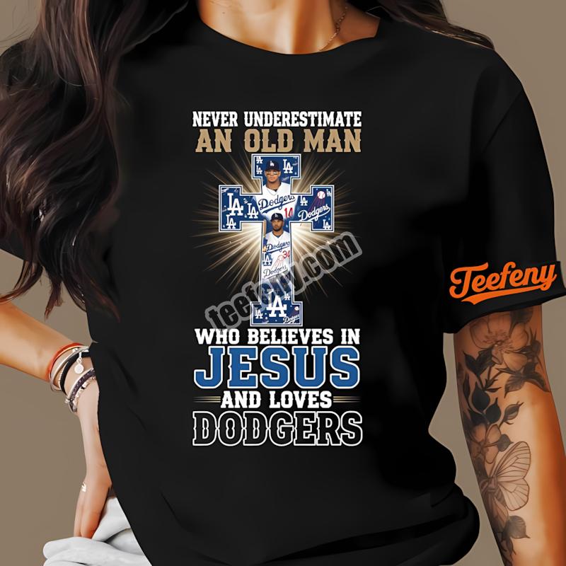 Los Angeles Dodgers Old Man Believes In Jesus Shirt