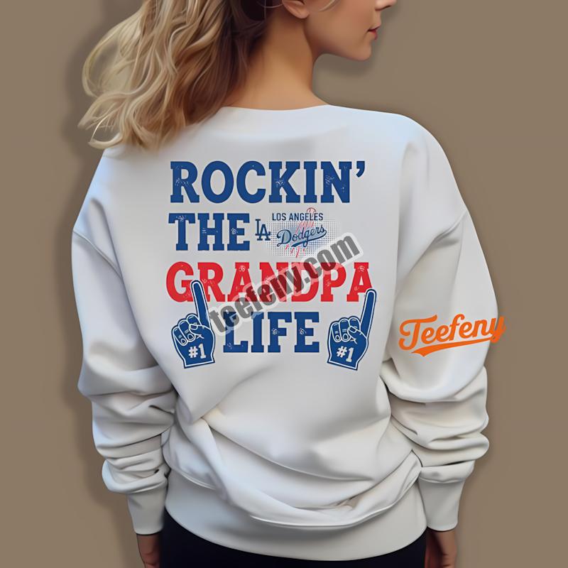 Los Angeles Dodgers Rockin The Grandpa Life Long Sleeve Los Angeles Dodgers Rockin The Grandpa Life Long Sleeve