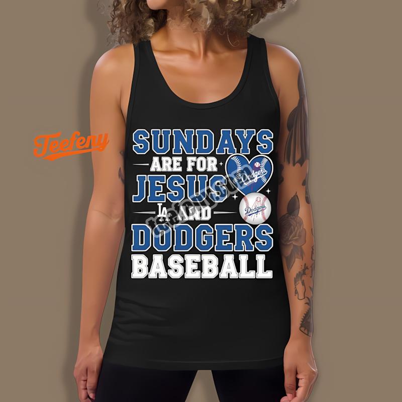 Los Angeles Dodgers Sundays For Jesus And Baseball Tanktop Los Angeles Dodgers Sundays For Jesus And Baseball Tanktop