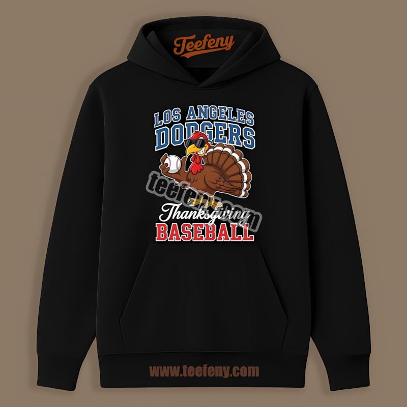 Los Angeles Dodgers Thanksgiving Baseball Turkey Hoodie Los Angeles Dodgers Thanksgiving Baseball Turkey Hoodie