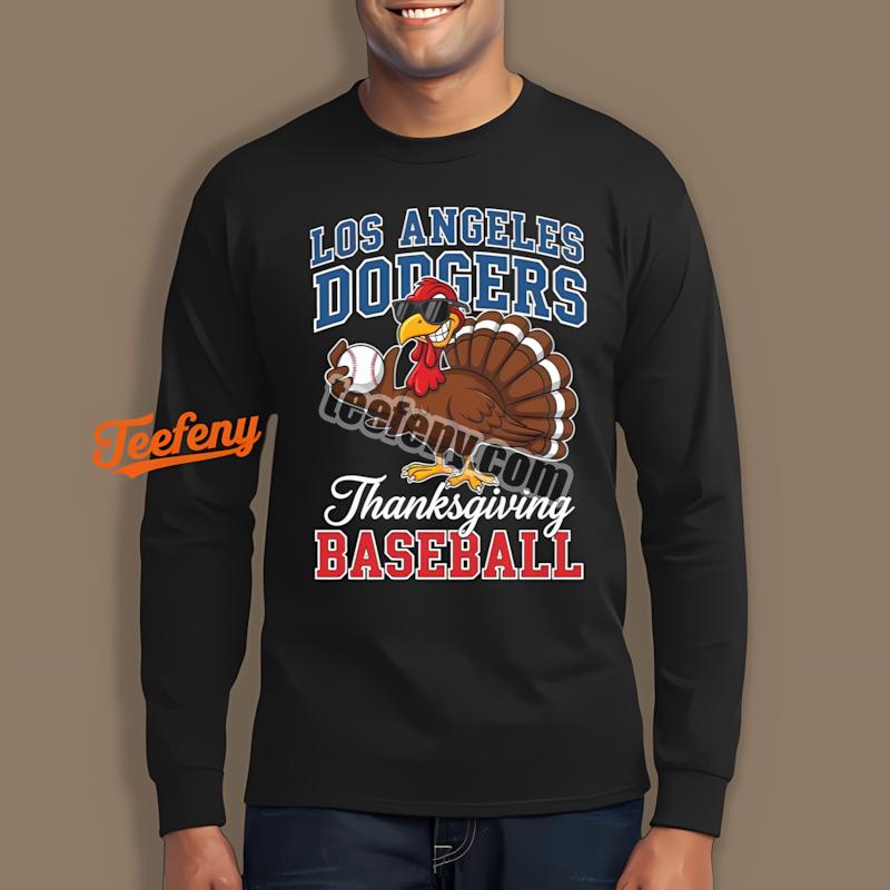 Los Angeles Dodgers Thanksgiving Baseball Turkey Long Sleeve Los Angeles Dodgers Thanksgiving Baseball Turkey Long Sleeve