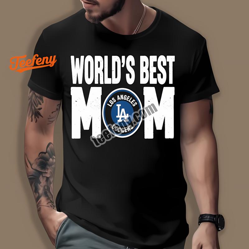 Los Angeles Dodgers Worlds Best Mom Baseball Shirt