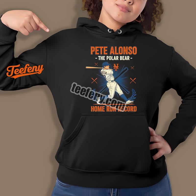 Pete Alonso Mets Vintage Poster Home Run Record Celebration Hoodie Pete Alonso Mets Vintage Poster Home Run Record Celebration Hoodie