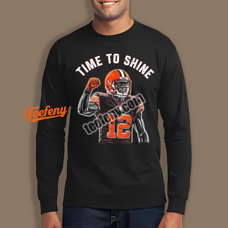 Shedeur Sanders Time To Shine Cleveland Browns Unisex Long Sleeve Shedeur Sanders Time To Shine Cleveland Browns Unisex Long Sleeve
