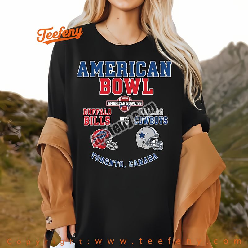 Buffalo Bills American Bowl 1995 Toronto Cowboys Rivalry Shirt Men