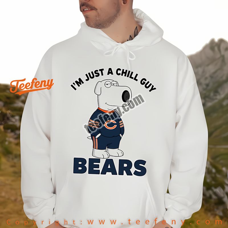 Chicago Bears Brian Griffin Chill Guy Shirt Hoodien Chicago Bears Brian Griffin Chill Guy Shirt Hoodien
