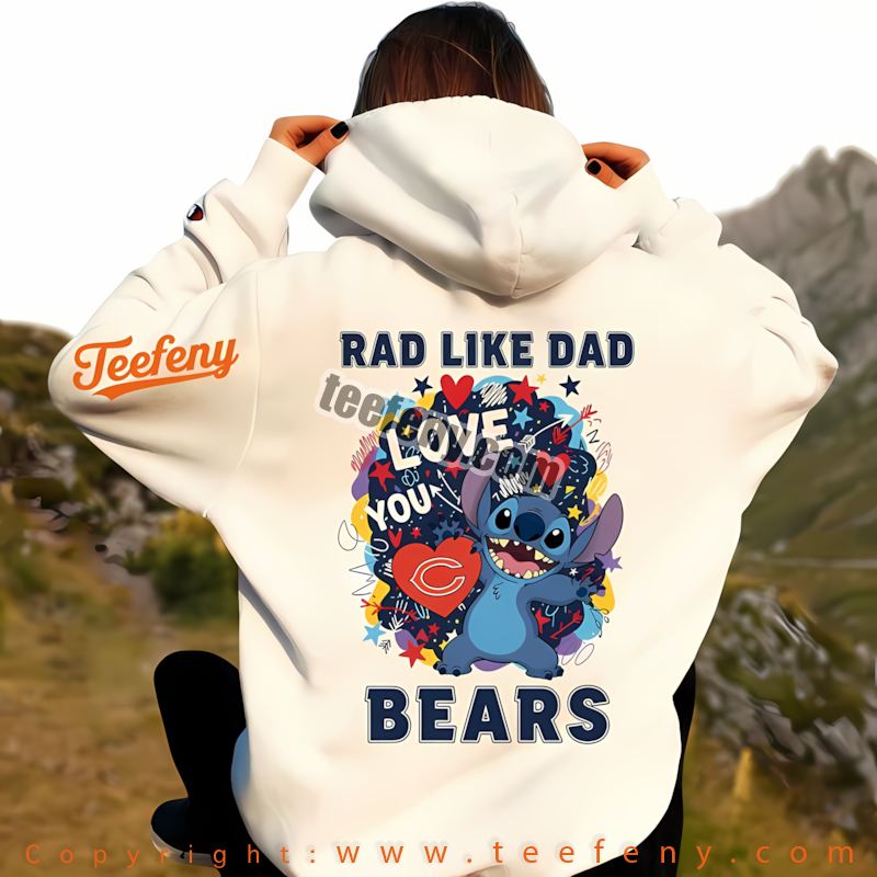 Chicago Bears Stitch Rad Like Dad Hoodie Men Women Chicago Bears Stitch Rad Like Dad Hoodie Men Women