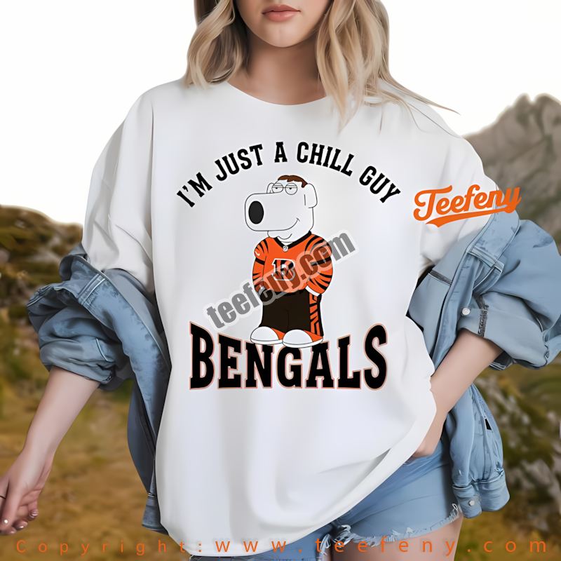 Cincinnati Bengals Brian Griffin Chill Guy Shirt Men Women