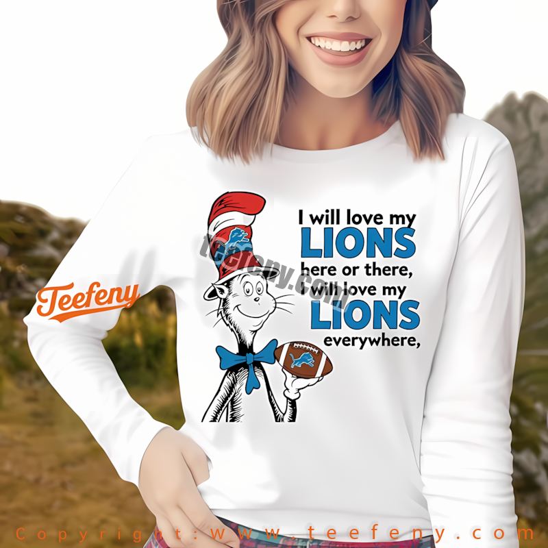 Detroit Lions The Cat In The Hat Love Everywhere Long Sleeve Holiday Detroit Lions The Cat In The Hat Love Everywhere Long Sleeve Holiday
