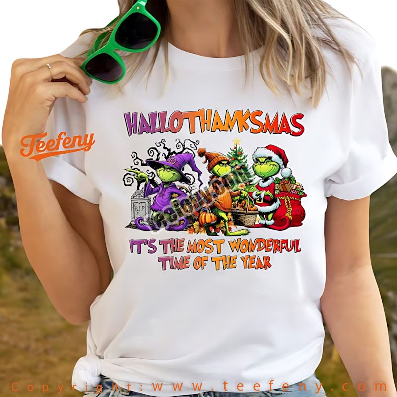 Grinch Hallothanksmas Shirt Happy Hallothanksmas Three Holidays In One Grinch Hallothanksmas Shirt Happy Hallothanksmas Three Holidays In One