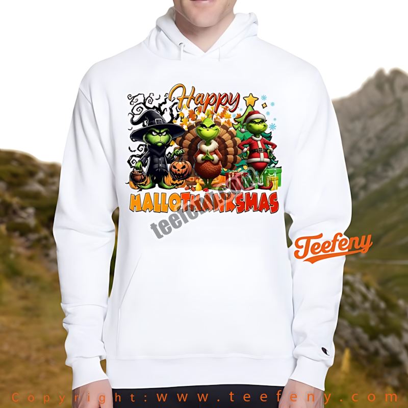 Halloween Thanksgiving Christmas Hoodie Happy Hallothanksmas Grinch Halloween Thanksgiving Christmas Hoodie Happy Hallothanksmas Grinch