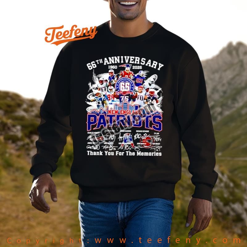Patriots 66Th Anniversary Thank For The Memories 1960 2026 Loyal Fan Long Sleeve Patriots 66Th Anniversary Thank For The Memories 1960 2026 Loyal Fan Long Sleeve